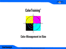 Produktion mit Color-Management